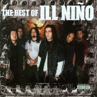 Ill Ni&ntilde;o - The Best of Ill Ni&ntilde;o