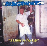 The Adjustments - A Little To The Left