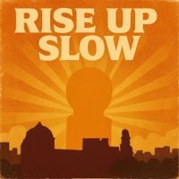 Brayden Canizo - Rise Up Slow