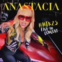 Anastacia - #NTK25 Anastacia Live in Concert