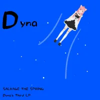 Dyanistic - SALVAGE THE SPRING