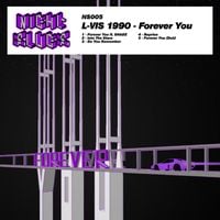 L-Vis 1990 - Forever You