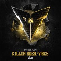 Dodge & Fuski - Killer Bees