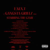 The Game - Gangsta Grillz: E.M.N.T - The Credits
