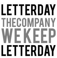 Letterday - The Company We Keep