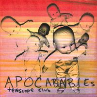 Telescope Club - Apocababies