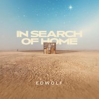 Edwolf - In Search Of Home