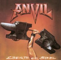 Anvil - Strength Of Steel
