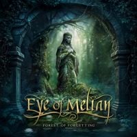 Eye Of Melian - Forest of Forgetting