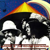 Baiano & Os Novos Caetanos - Baiano & Os Novos Caetanos