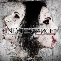 Unexpectance - La Met&aacute;stasis De La Desesperanza