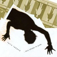 Felix Laband - Thin Shoes In June