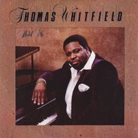 Thomas Whitfield - Hold Me