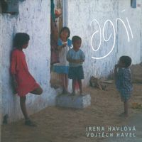 Irena Havlov&aacute; & Vojtĕch Havel - Agni