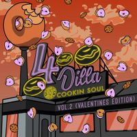 Cookin Soul - 4 Dilla, Vol. 2 (Valentine's Edition)