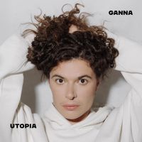 GANNA - УТОПІЯ [UTOPIA]