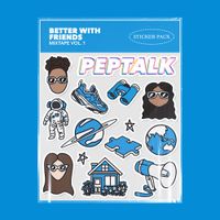 PEPTALK - Better With Friends - Vol. 1