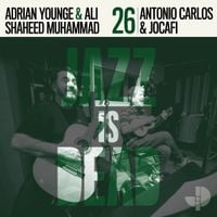 Ant&ocirc;nio Carlos e Joc&aacute;fi - Jazz Is Dead 026: Antonio Carlos & Jocafi