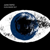 Juha Tapio - Kuka n&auml;kee sut