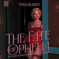 Taylor Swift - The Fate of Ophelia (TELYKAST & XanTz Remix) [Extended Version]