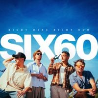SIX60 - Right Here Right Now