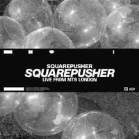 Squarepusher - Live From NTS London
