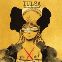 Tulsa - Solo Me Has Rozado