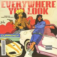 Curren$y - Everywhere You Look
