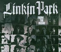 Linkin Park - From the Inside