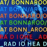 Radiohead - Live At Bonnaroo 2006