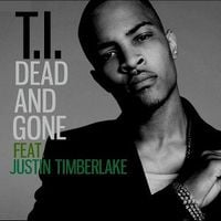 T.I. - Dead and Gone