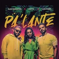 Alex Sensation, Anitta & Luis Fonsi - Pa' Lante