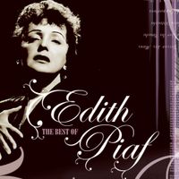 &Eacute;dith Piaf - Edith Piaf - The Best of