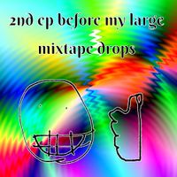 walmartworker76 - 2nd ep before my large mixtape drops