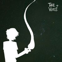 TAKE MY VOICE - Feverless