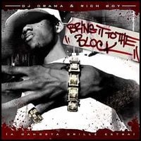 DJ Drama & Rich Boy - Bring It To The Block (A Gangsta Grillz Extra)