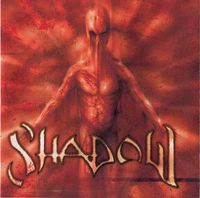 Shadow - Shadow