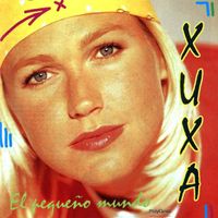 Xuxa - El Peque&ntilde;o Mundo