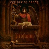 Temple Of Decay - Profanus