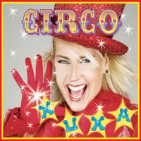 Xuxa - Xuxa Circo