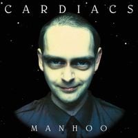 Cardiacs - Manhoo