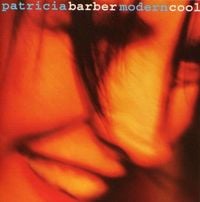 Patricia Barber - Modern Cool