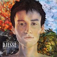 Jacob Collier - Djesse (Vol. 2)