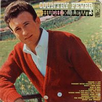 Hugh X. Lewis - Country Fever