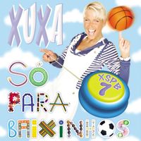 Xuxa - Xuxa S&oacute; Para Baixinhos 7