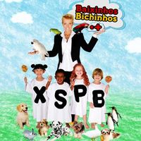 Xuxa - Xuxa S&oacute; Para Baixinhos 10 - Baixinhos, Bichinhos e Mais