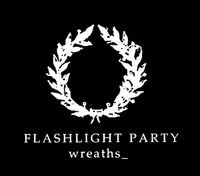 Flashlight Party - Wreaths_