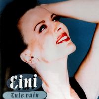 Eini - Tule vain