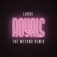Lorde - Royals (The Weeknd Remix)