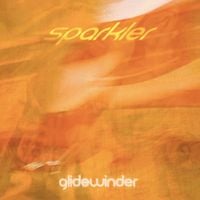 Sparkler - Glidewinder